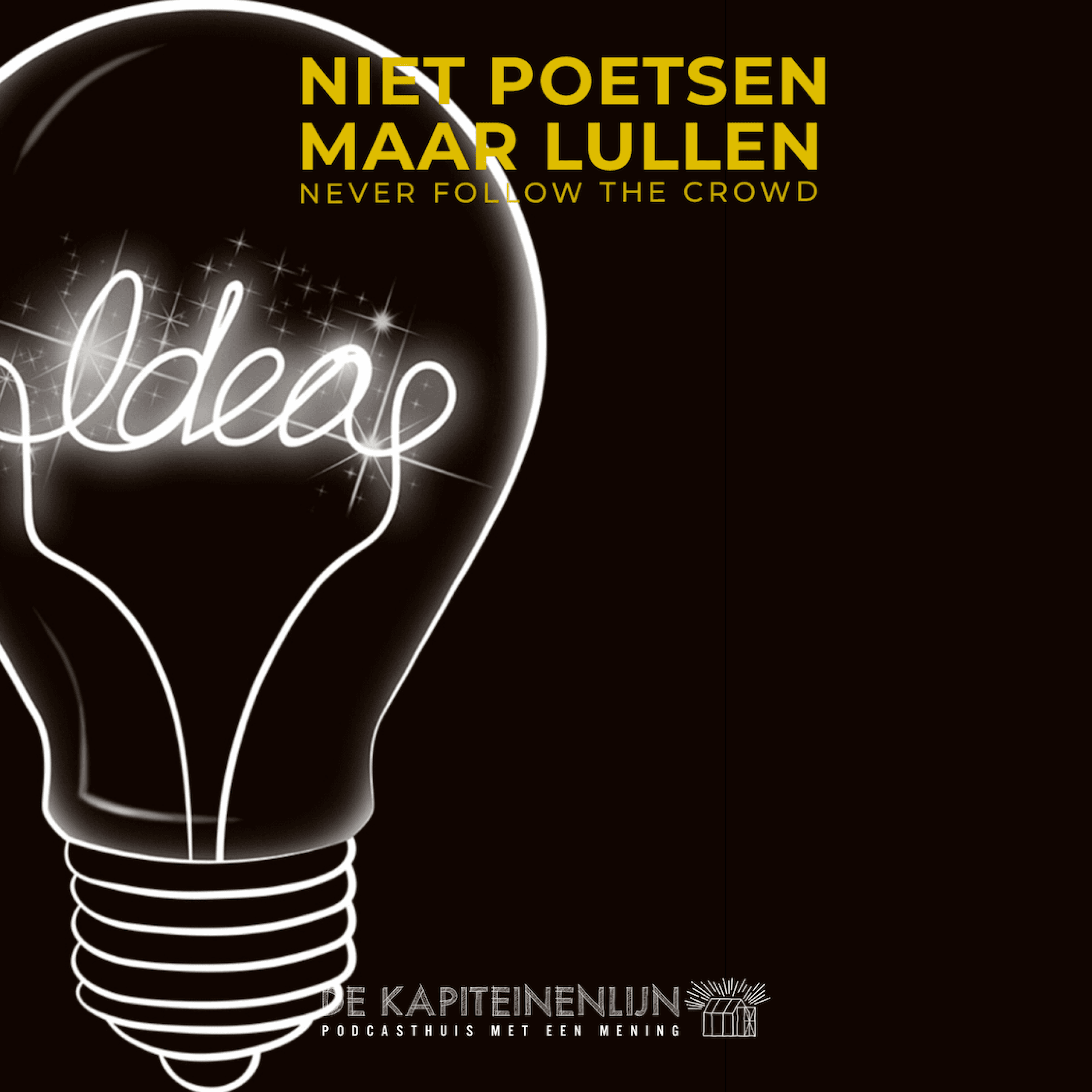 Niet poetsen maar lullen